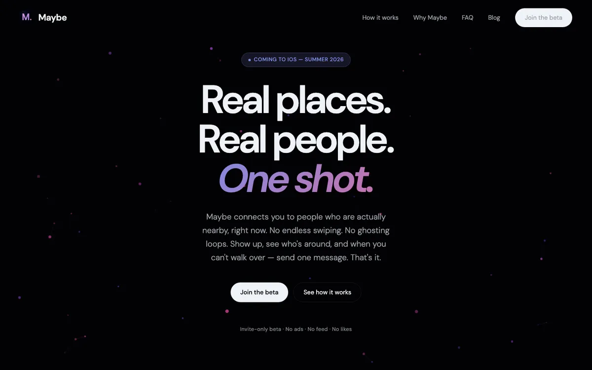 The trymaybe.social home page: real places, real people, one shot